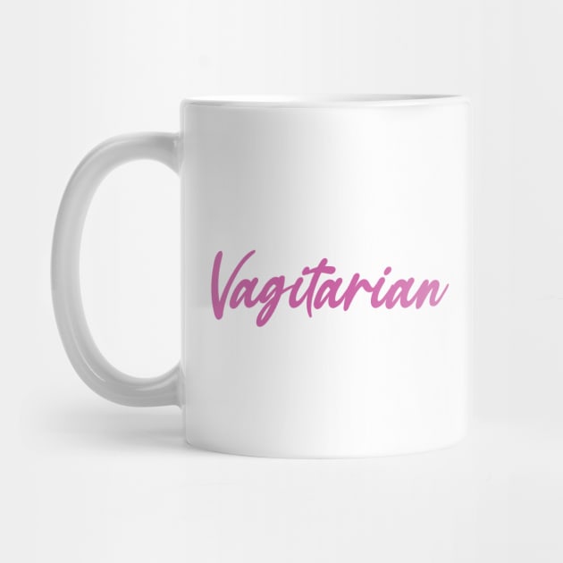 Vagitarian - Funny Lesbian by galpalpride